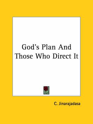 God's Plan and Those Who Direct It