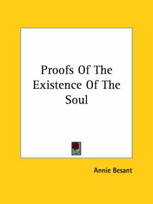 Proofs of the Existence of the Soul