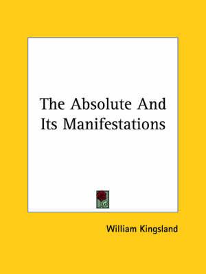 The Absolute and Its Manifestations