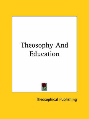 Theosophy and Education
