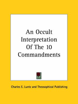 An Occult Interpretation of the 10 Commandments
