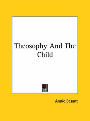 Theosophy and the Child