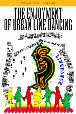 The Enjoyment of Urban Line Dancing