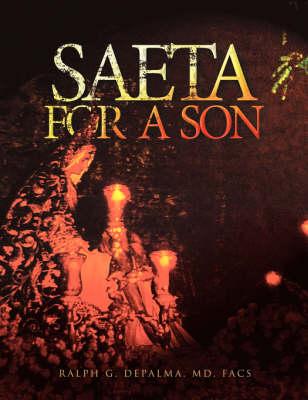 Saeta for a Son