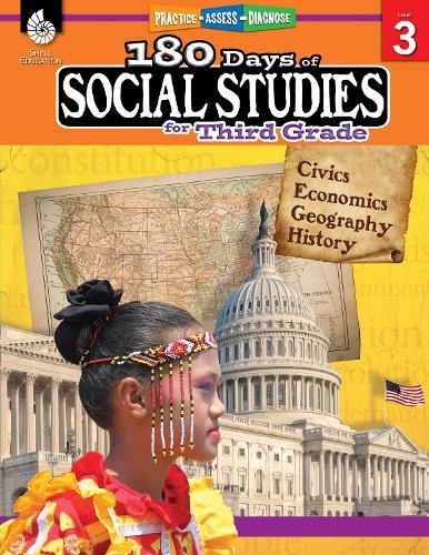 180 Days™: Social Studies for Third Grade: Practice, Assess, Diagnose