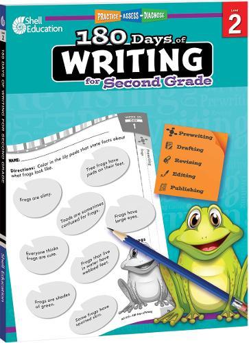 180 Days™: Writing for Second Grade: Practice, Assess, Diagnose