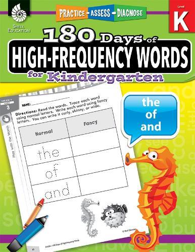 180 Days™: High-Frequency Words for Kindergarten: Practice, Assess, Diagnose