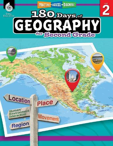 180 Days™: Geography for Second Grade: Practice, Assess, Diagnose