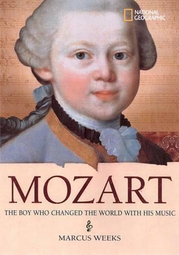 Mozart: The Boy Who Changed the World with His Music