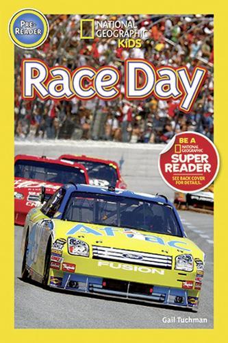 National Geographic Kids Readers: Race Day