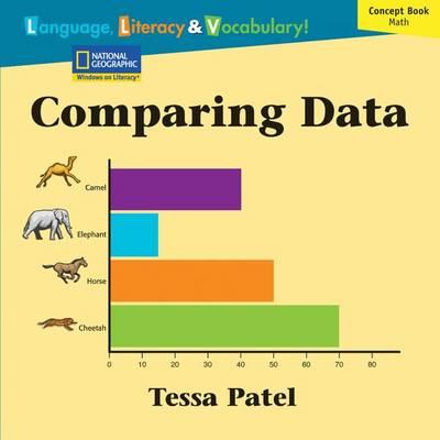 Windows on Literacy Language, Literacy & Vocabulary Fluent Plus(Math):  Comparing Data