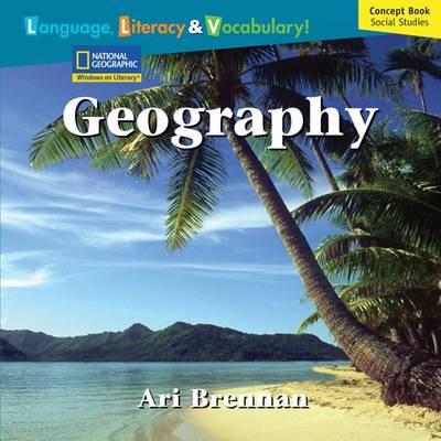 Windows on Literacy Language, Literacy & Vocabulary Fluent Plus (Social  Studies): Geography
