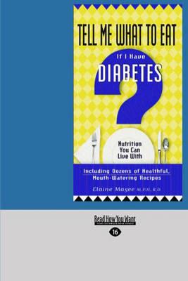 Tell Me What to Eat If I Have Diabetes