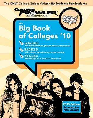 College Prowler: The Big Book of Colleges