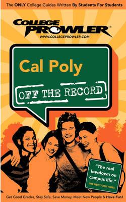 Cal Poly (College Prowler Guide)