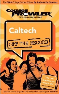Caltech (College Prowler Guide)