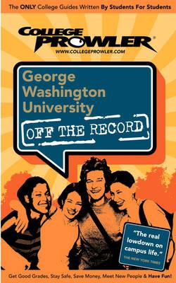 The George Washington University: Off the Record