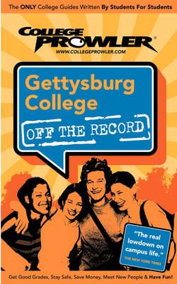 Gettysburg College (College Prowler Guide)