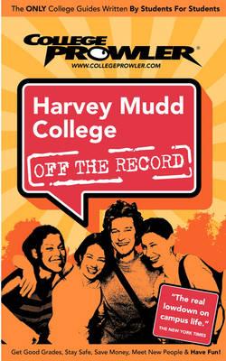 Harvey Mudd College (College Prowler Guide)