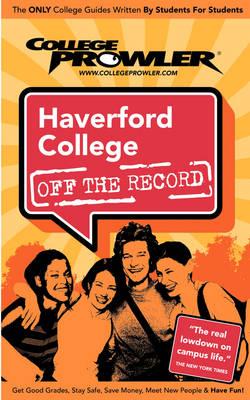 Haverford College (College Prowler Guide)