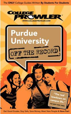 Purdue University: West Lafayette, Indiana