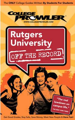 Rutgers University (College Prowler Guide)