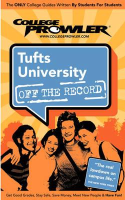 Tufts University (College Prowler Guide)