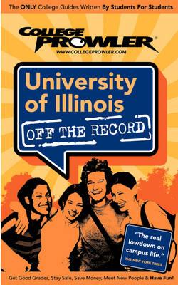 University of Illinois (College Prowler Guide)
