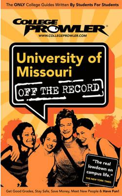 University of Missouri (College Prowler Guide)