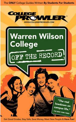 Warren Wilson College (College Prowler Guide)