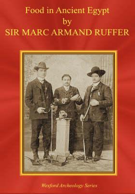 Food in Ancient Egypt (Archeology Series)