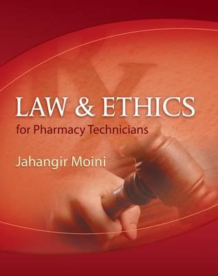 Law and Ethics for Pharmacy Technicians