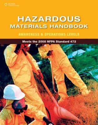 Hazardous Materials Handbook: Awareness & Operations Levels