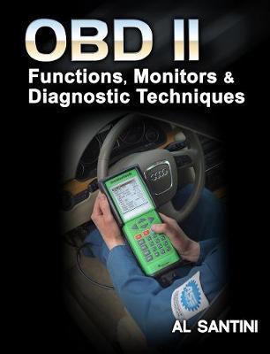 OBD-II: Functions, Monitors and Diagnostic Techniques