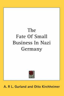 The Fate of Small Business in Nazi Germany