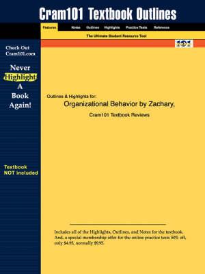 Studyguide for Organizational Behavior by Kuzuhara, Zachary &, ISBN 9780324189070