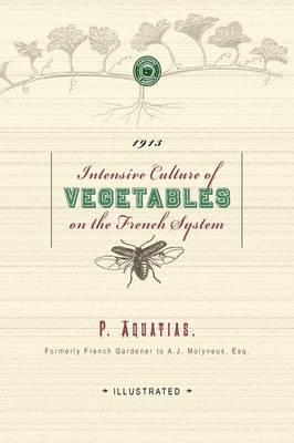 Intensive Culture of Vegetables