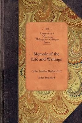 Memoir of the Life and Writings of Rev.