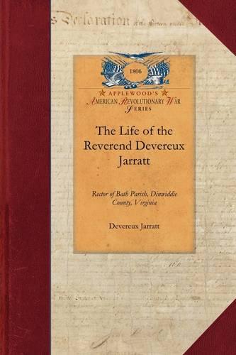 The Life of the Reverend Devereux Jarrat
