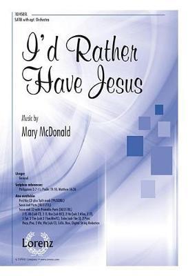 I'd Rather Have Jesus