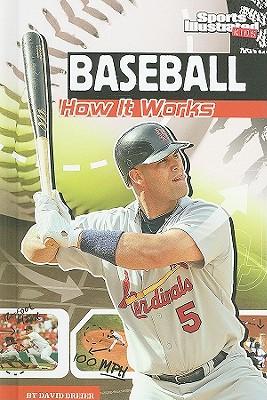 Baseball: How It Works