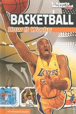 Basketball: How It Works