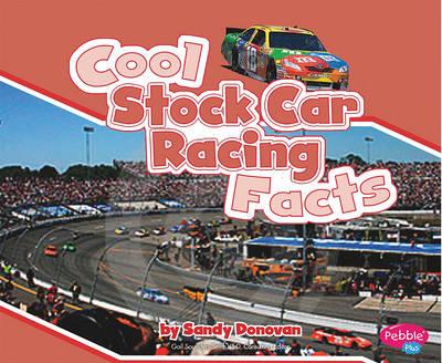 Cool Stock Car Racing Facts