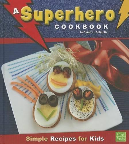 A Superhero Cookbook