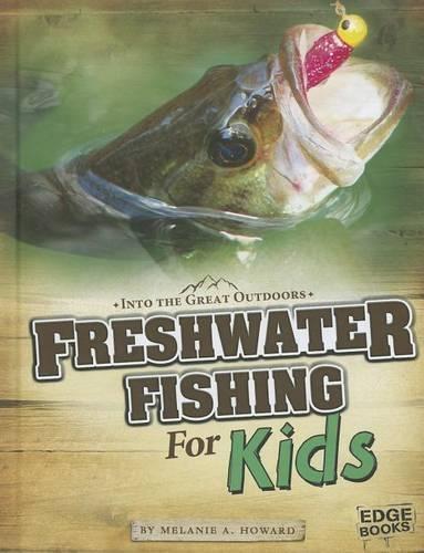 Freshwater Fishing for Kids