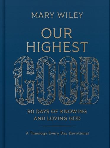 Our Highest Good