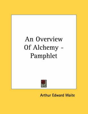 An Overview of Alchemy - Pamphlet
