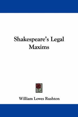 Shakespeare's Legal Maxims