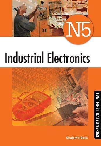 Industrial Electronics N5 Student's Book (New)