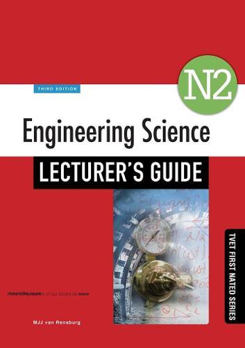 Engineering Science N2 Lecturer's Guide